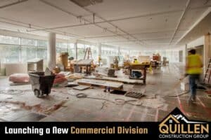 Quillen Launches New Commercial Division