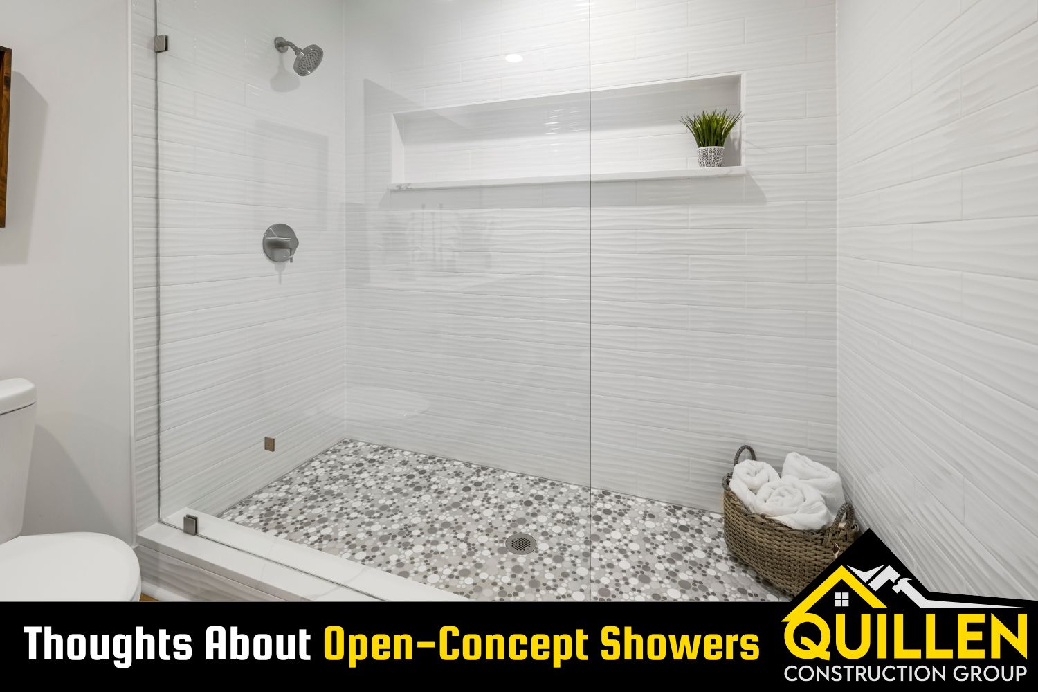 The Pros and Cons of Open-Concept Showers